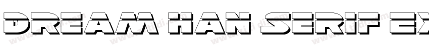 Dream Han Serif Exp字体转换